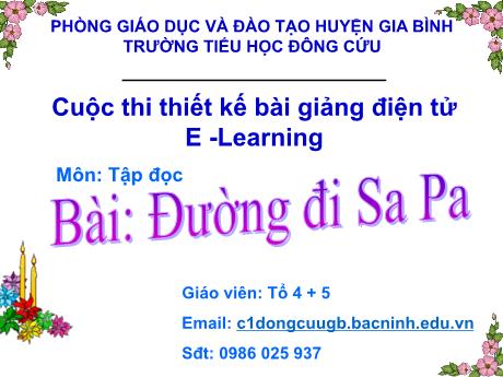 Bài giảng Tiếng Việt 4 (Cánh diều) - Tập đọc, Bài: Đường đi Sapa - Trường Tiểu học Đông Cứu
