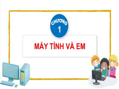 Bài giảng Tin học 4 (Kết nối tri thức) - Bài 1: Phần cứng và phần mềm máy tính