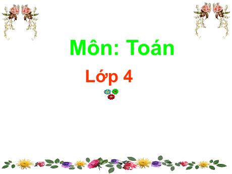 Bài giảng Toán 4 - Tiết 142: Tìm hai số khi biết hiệu và tỉ số của hai số đó