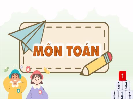 Bài giảng Toán Lớp 4 (Kết nối tri thức) - Bài 56: Rút gọn phân số (Tiết 2) - Năm học 2023-2024 - Nguyễn Thị Hằng